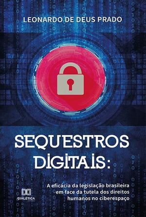 Sequestros digitais