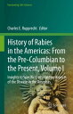 History of Rabies in the Americas: From the Pre-Columbian to the Present, Volume...