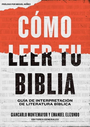 C?mo leer tu Biblia Gu?a de interpretaci?n de literatura b?blica