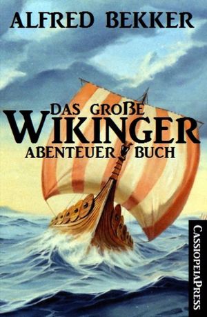 Das gro?e Wikinger Abenteuer Buch