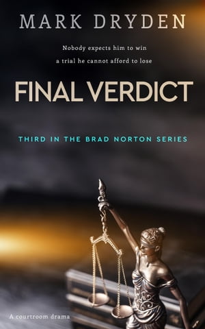 ŷKoboŻҽҥȥ㤨Final Verdict Brad Norton Series, #3Żҽҡ[ Mark Dryden ]פβǤʤ150ߤˤʤޤ