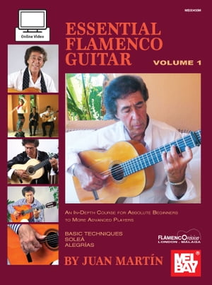 Essential Flamenco Guitar: Volume 1