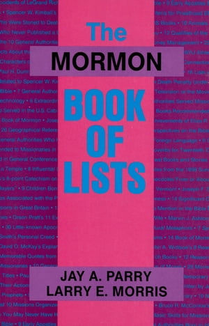 The Mormon Book of Lists