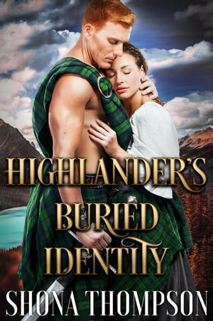 Highlander’s Buried Identity