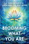 Becoming What You Are A Concise Guide to Awakening the Light WithinŻҽҡ[ Two Workers ]