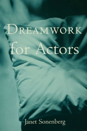 Dreamwork for Actors