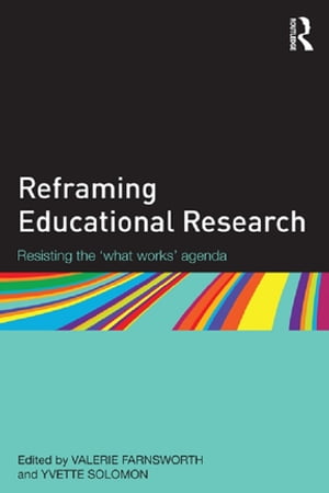 Reframing Educational Research