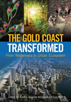 The Gold Coast Transformed