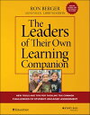 The Leaders of Their Own Learning Companion New Tools and Tips for Tackling the Common Challenges of Student-Engaged Assessment