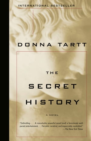 The Secret History A Read with Jenna Pick【電子書籍】 Donna Tartt