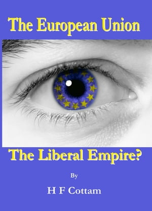 The EU - The Liberal Empire?