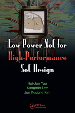 Low-Power NoC for High-Performance SoC Design