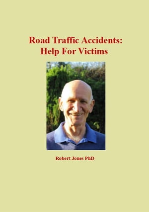 Road Traffic Accidents: Help For Victims