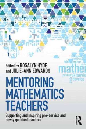 Mentoring Mathematics Teachers