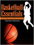 #4: Basketball Essentialsβ