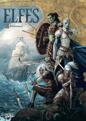 Elfes T21 RenaissanceŻҽҡ[ Jean-Luc Istin ]