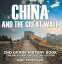 China and The Great Wall: 2nd Grade History Book | Children's Ancient History EditionŻҽҡ[ Baby Professor ]