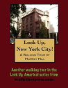 A Walking Tour of New York City's Murray Hill【電子書籍】[ Doug Gelbert ]