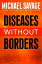 Diseases without Borders