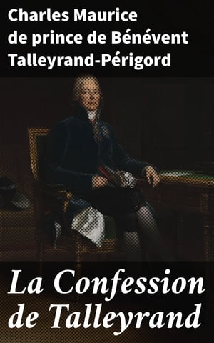 La Confession de Talleyrand