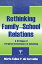 Rethinking Family-school Relations