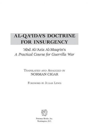 Al-Qa'ida's Doctrine for Insurgency