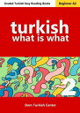 What Is What 2 Turkish Language Learning eBooks【電子書籍】[ Ali Akpinar ]