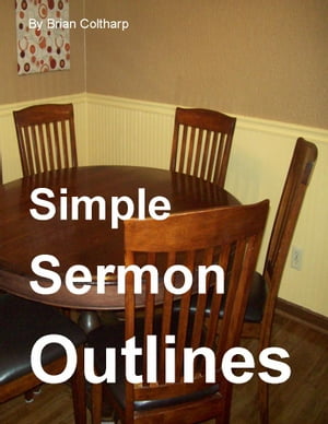 Simple Sermon Outlines