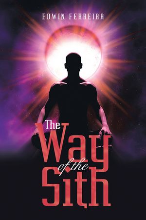 The Way of the Sith【電子書籍】[ Edwin Fer