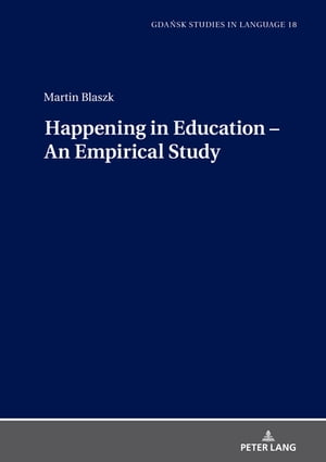 Happening in Education – An Empirical Study