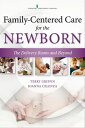Family-Centered Care for the Newborn The Delivery Room and Beyond【電子書籍】[ Terry G...