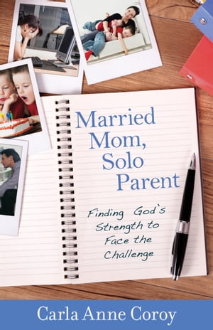 Married Mom, Solo Parent