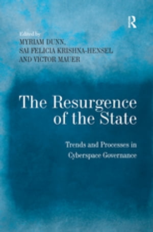 The Resurgence of the State