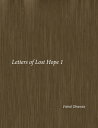 Letters of Lost Hope 1【電子書籍】[ Vishal