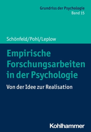 Empirische Forschungsarbeiten in der Psychologie