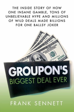 Groupon's Biggest Deal Ever