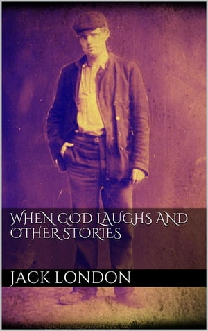 When God Laughs and Other Stories (new classics)