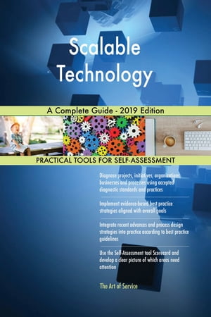 Scalable Technology A Complete Guide - 2019 EditionŻҽҡ[ Gerardus Blokdyk ]