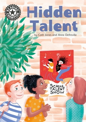 Hidden Talent Independent Reading 15【電子書籍】[ Cath Jones ]