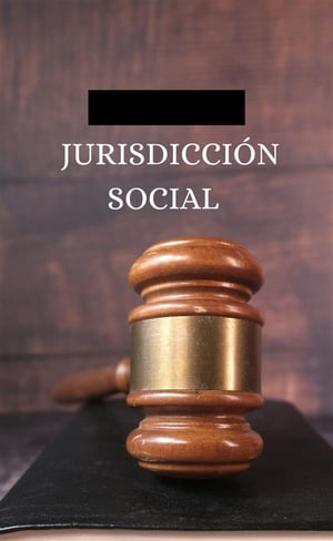 Jurisdicci?n social