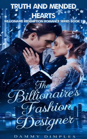 ŷKoboŻҽҥȥ㤨The Billionaire's Fashion Designer Truth and Mended HeartsŻҽҡ[ Dammy Dimples ]פβǤʤ757ߤˤʤޤ