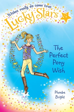 Lucky Stars 2: The Perfect Pony Wish