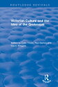 Routledge Revivals: Victorian Culture and the Idea of the Grotesque (1999)【電子書籍】