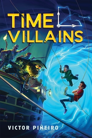 Time Villains【電子書籍】[ Victor Pi?eiro ]