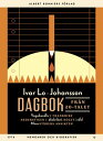 Dagbok fr n 20-talet : Vagabondliv i Frankrike Nederstigen i d dsriket Kolet i v ld Mina st ders ansikten【電子書籍】 Ivar Lo-Johansson