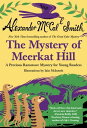 The Mystery of Meerkat Hill【電子書籍】 Alexander McCall Smith