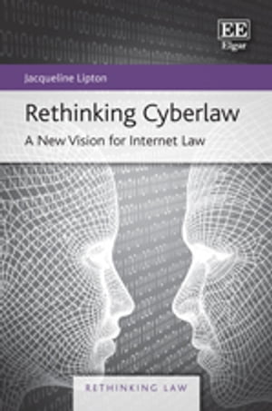 Rethinking Cyberlaw