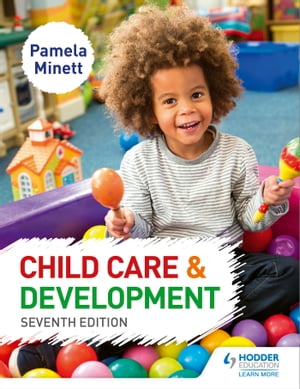 Child Care and Development 7th Edition