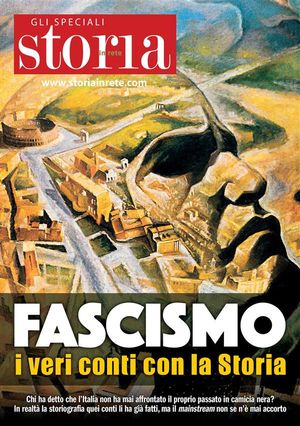 Fascismo i veri conti con la Storia