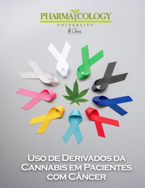 Uso de Derivados da Cannabis em Pacientes com Câncer